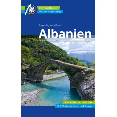 Albanien Reiseführer Michael Müller Verlag, m. 1 Karte