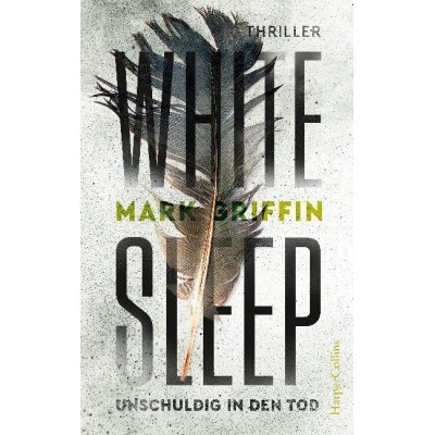 White Sleep - Unschuldig in den Tod.  Holly Wakefield # 2