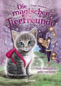 Die magischen Tierfreunde 04 - Susi Samtpfote geht verloren