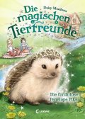 Die magischen Tierfreunde 06 - Die furchtlose Penelope Piks.