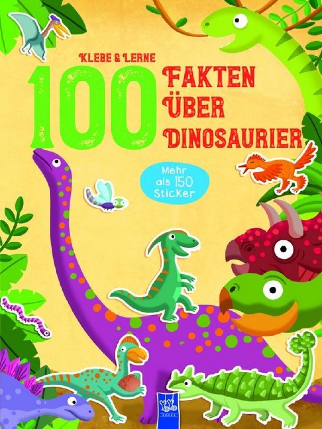 100 Fakten über Dinosaurier.   Mehr als 150 Sticker.